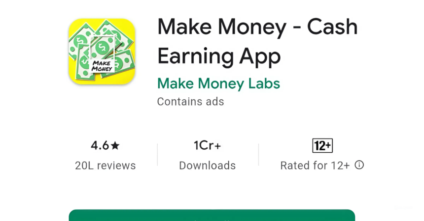 Make Money - Cash Earning App